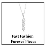 Fast Fashion vs. Forever Pieces: Investing in Jewellery That Lasts