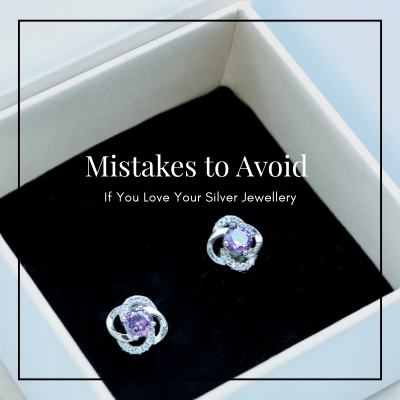 Avoid These 5 Mistakes If You Love Your Silver Accessories