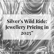 Silver’s Wild Ride: Raw-Material Cost Surges & Jewellery Pricing in 2025